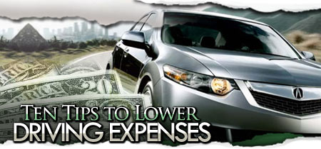 Ten Tips to Lower Driving Expenses