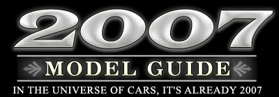 2007 New Car Model Guide: Nissan Cars, Trucks, & SUVs