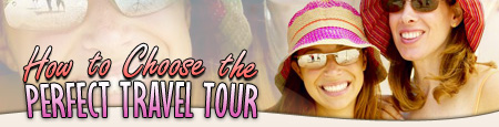How to Choose a Terrfic Tour