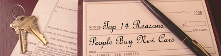 Top 14 Reasons People Buy New Cars