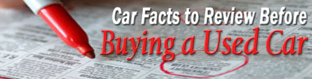 Car Facts to Review Before Buying a Used Car