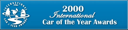 ROAD & TRAVEL's 2000 International Car of the Year Awards