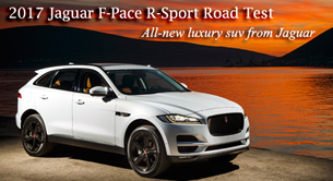 2017 Jaguar F-Pace Road Test Review written by Rick Cotta