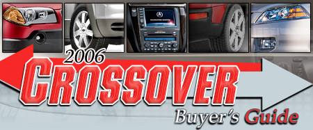 2006 Crossover Buyer's Guide