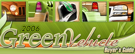 2006 Green Vehicle Buyer's Guide