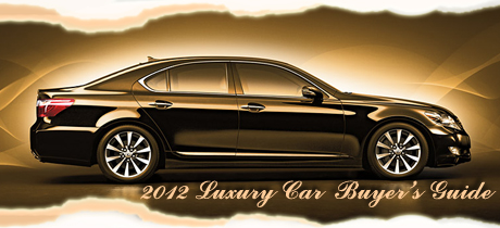 Road & Travel Magazine's 2012 Luxury Car Buyer's Guide