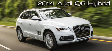 2014 Audi Q5 Road Test Review - Road & Travel's 2014 Green SUV Buyer's Guide