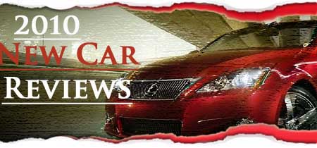 2010 New Car Reviews