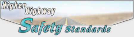 Higher Highway Safety Standards