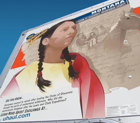 Sacawajea adorns the side of many U-Haul Trucks in support of women traveling alone